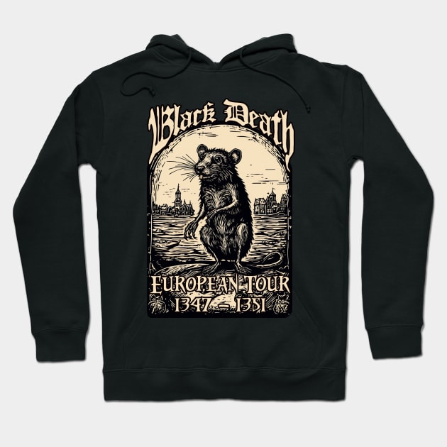 Black Death on Tour Hoodie by Hiraeth Tees